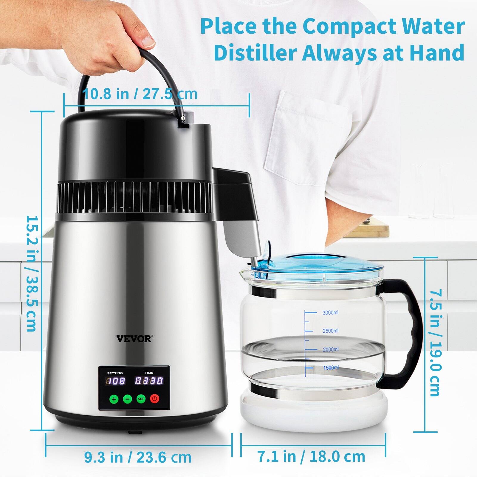 Place the Compact Water Distiller Always at Hand

10.8 in / 27.5 cm

15.2 in / 38.5 cm

9.3 in / 23.6 cm

7.5 in / 19.0 cm

7.1 in / 18.0 cm

VEVOR

3000ml
2500ml
2000ml
1500ml