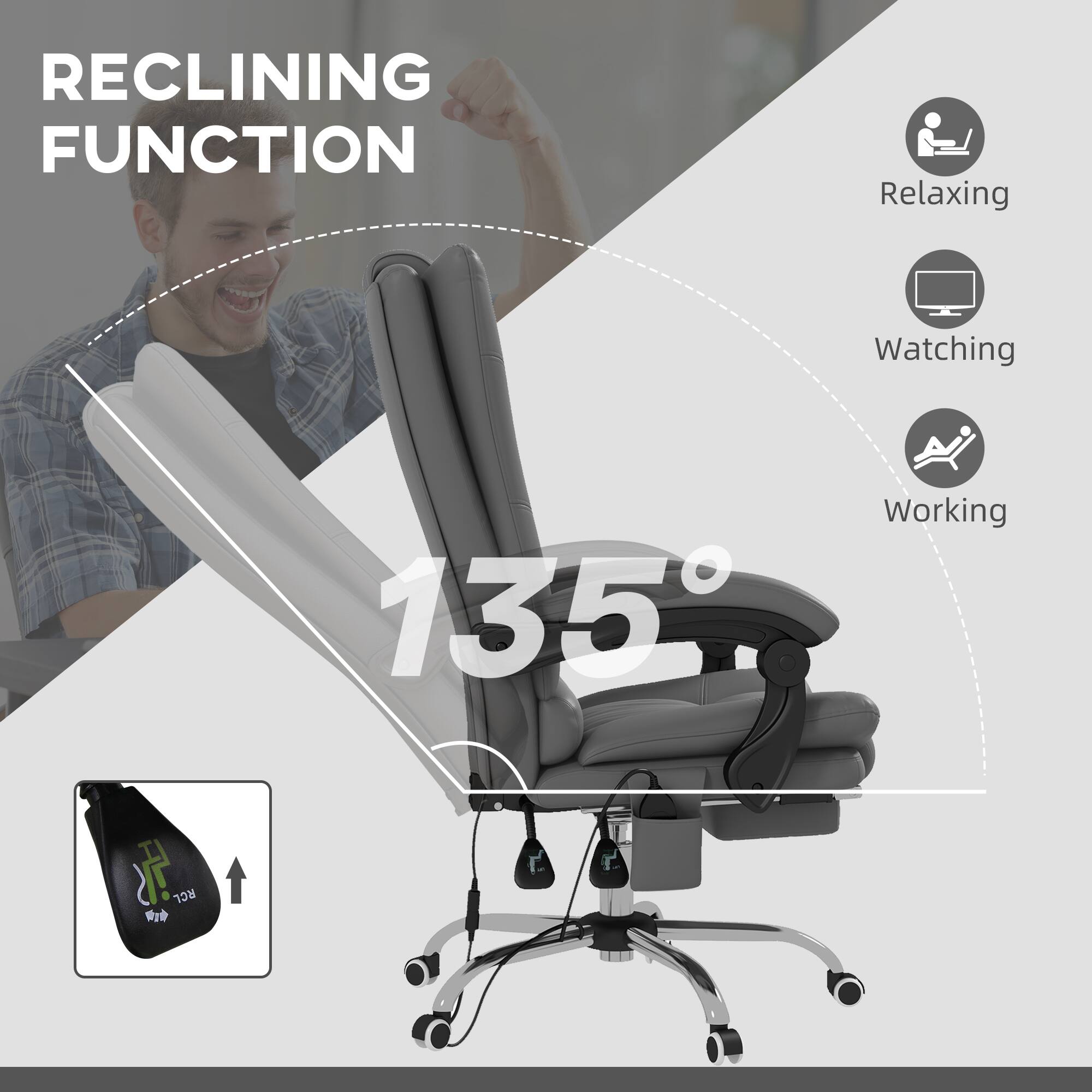 RECLINING FUNCTION

135°

Relaxing  
Watching  
Working