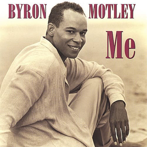 Byron Motley - Me  - COMPACT DISCS