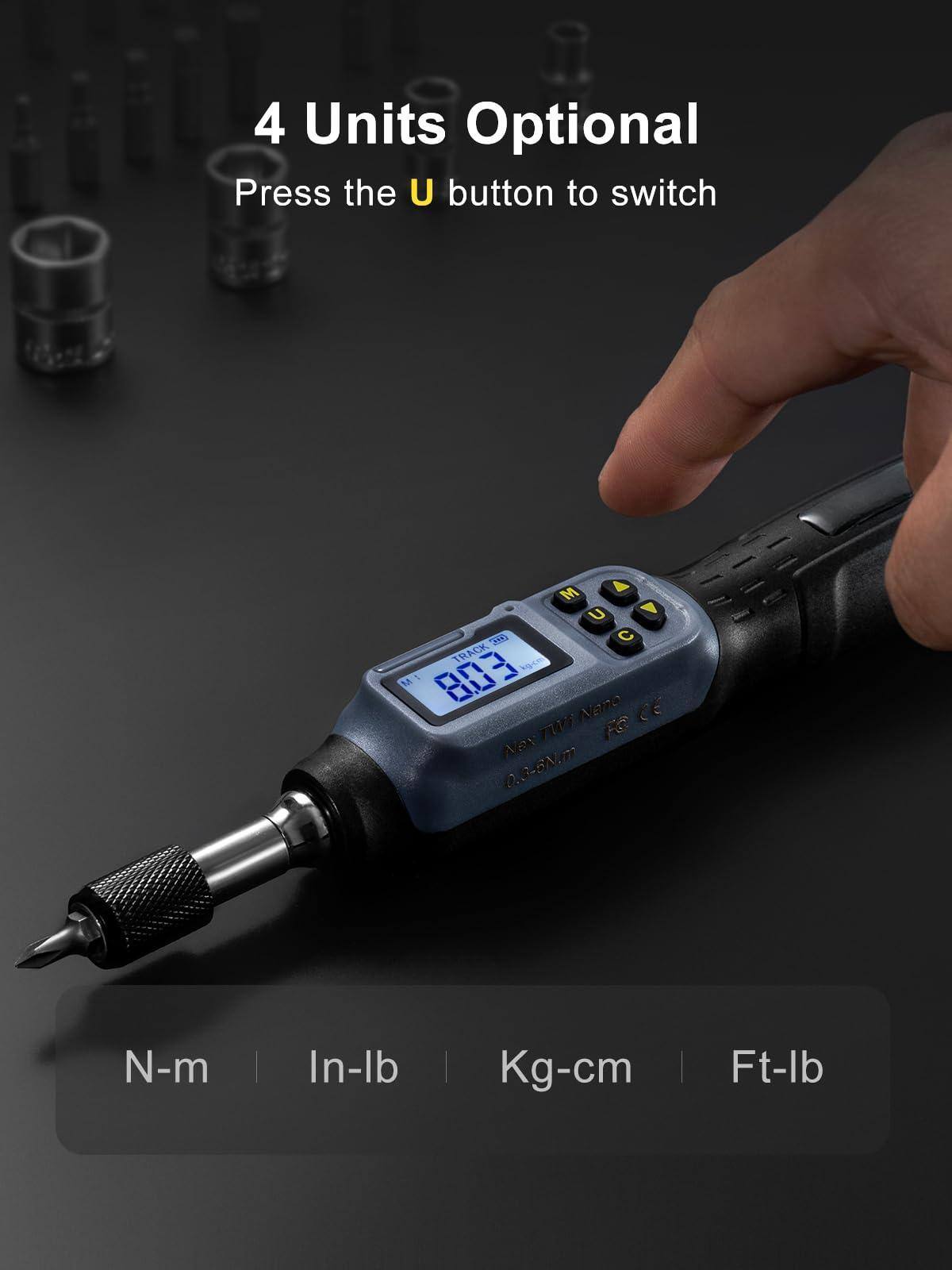 4 Units Optional  
Press the U button to switch  

N-m | In-lb | Kg-cm | Ft-lb