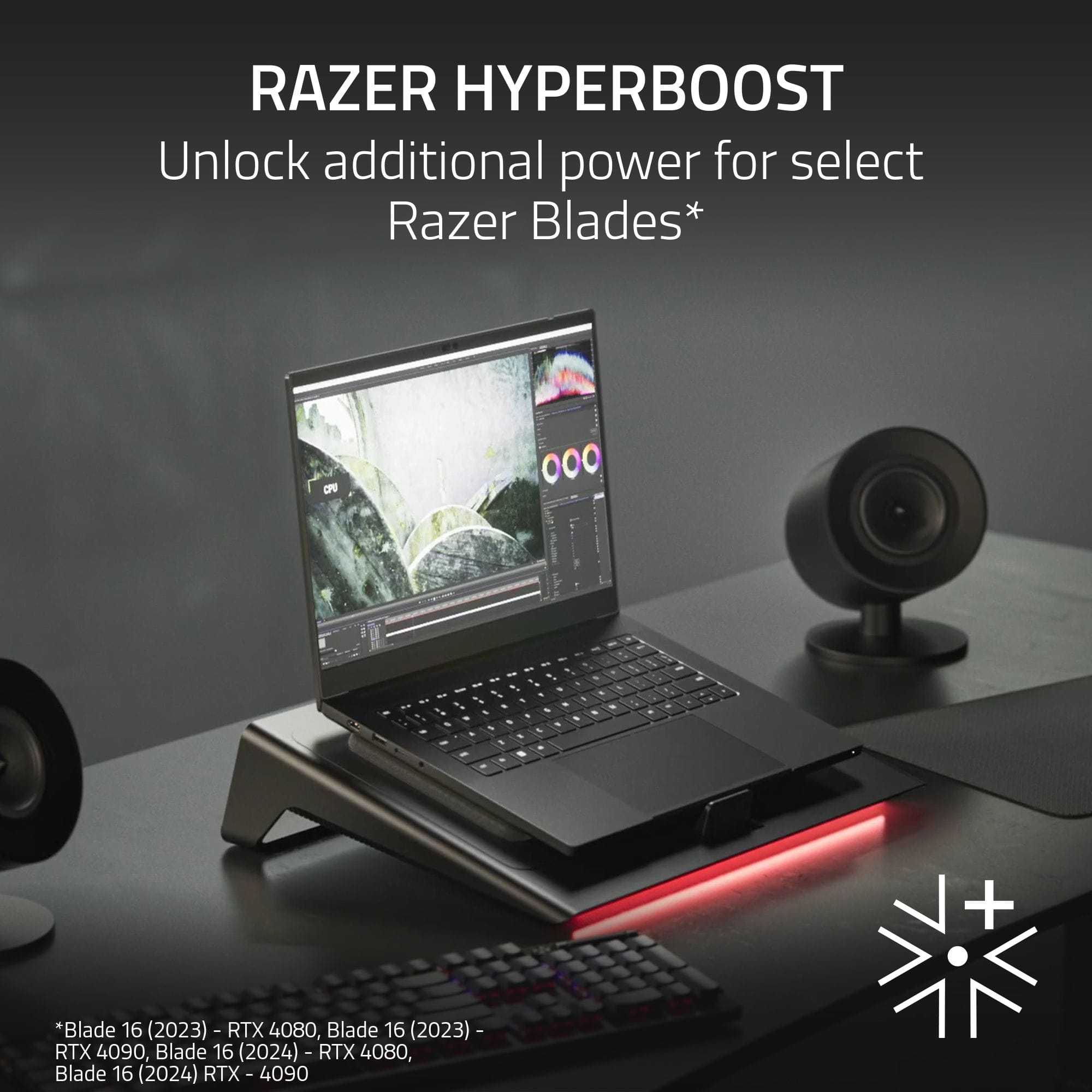 RAZER HYPERBOOST Unlock additional power for select Razer Blades* CFF I - - - - - - - - 7 - - 7 - - . - - - - + *Blade 16 (2023) - RTX 4080, Blade 16 (2023) - RTX 4090, Blade 16 (2024) - RTX 4080, Blade 16 (2024) - RTX 4090