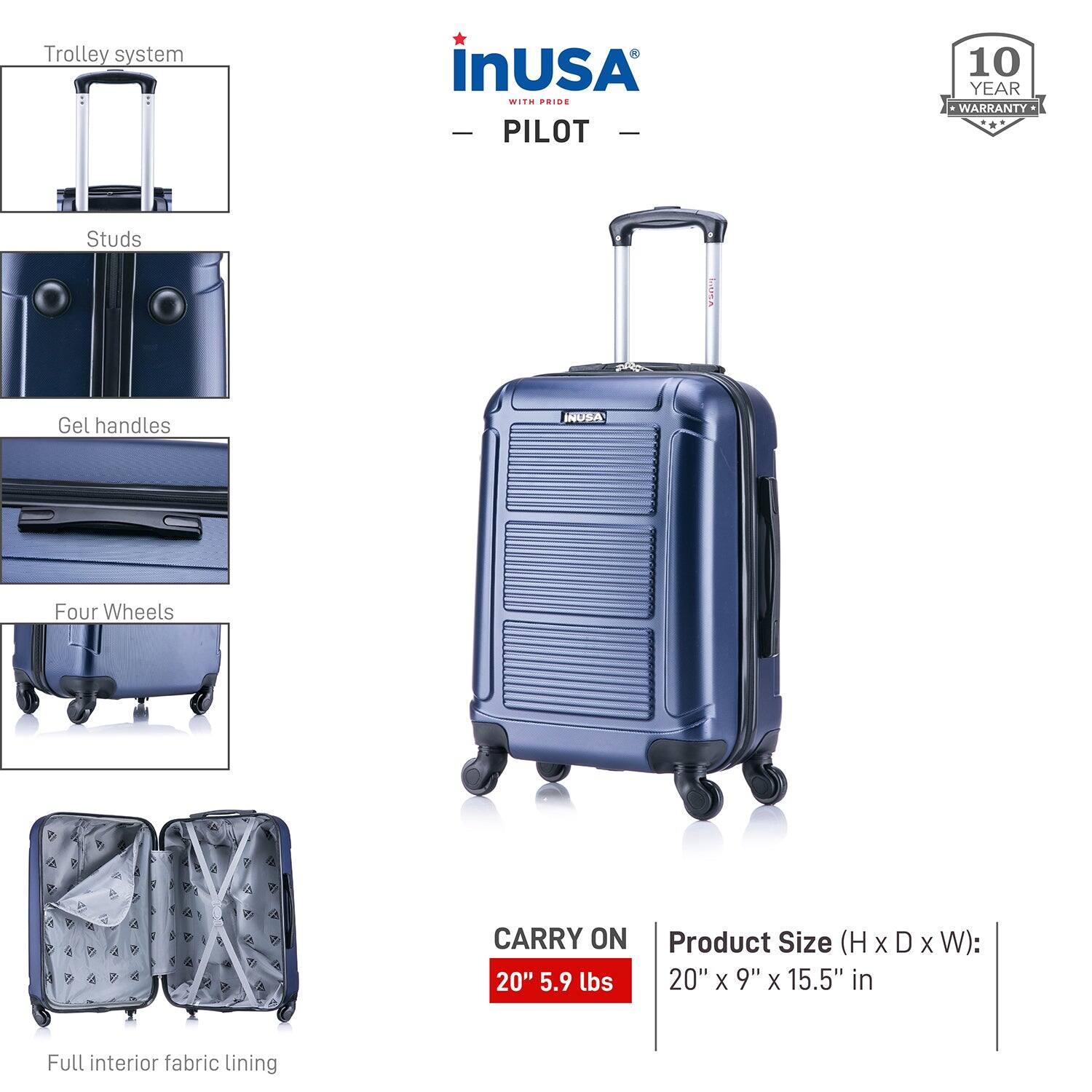 - **Trolley system**
- **Studs**
- **Gel handles**
- **Four Wheels**
- **Full interior fabric lining**

**CARRY ON**  
20" 5.9 lbs

**Product Size (H x D x W):**  
20" x 9" x 15.5" in

**inUSA**  
WITH PRIDE  
PILOT

**10 YEAR WARRANTY**