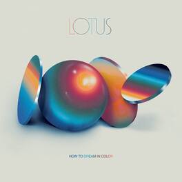 Lotus - How to Dream in Color - VINYL LP