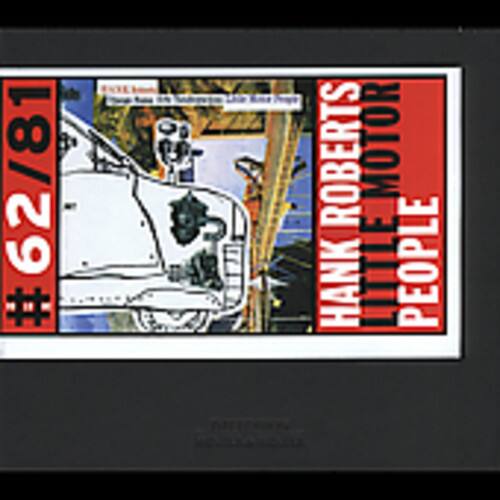 Hank Roberts - Little Motor People   - COMPACT DISCS [CD]