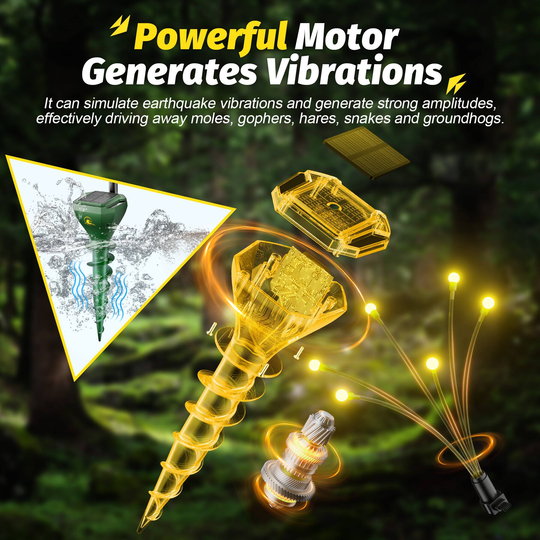Powerful Motor Generates Vibrations  
It can simulate earthquake vibrations and generate strong amplitudes, effectively driving away moles, gophers, hares, snakes and groundhogs.
