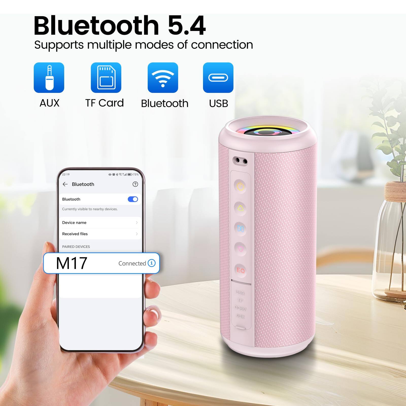 Bluetooth 5.4  
Supports multiple modes of connection  
AUX TF Card Bluetooth USB  

Currently visible to nearby devices  
Device name  
Received files  

PAIRED DEVICES  
M17  
Connected