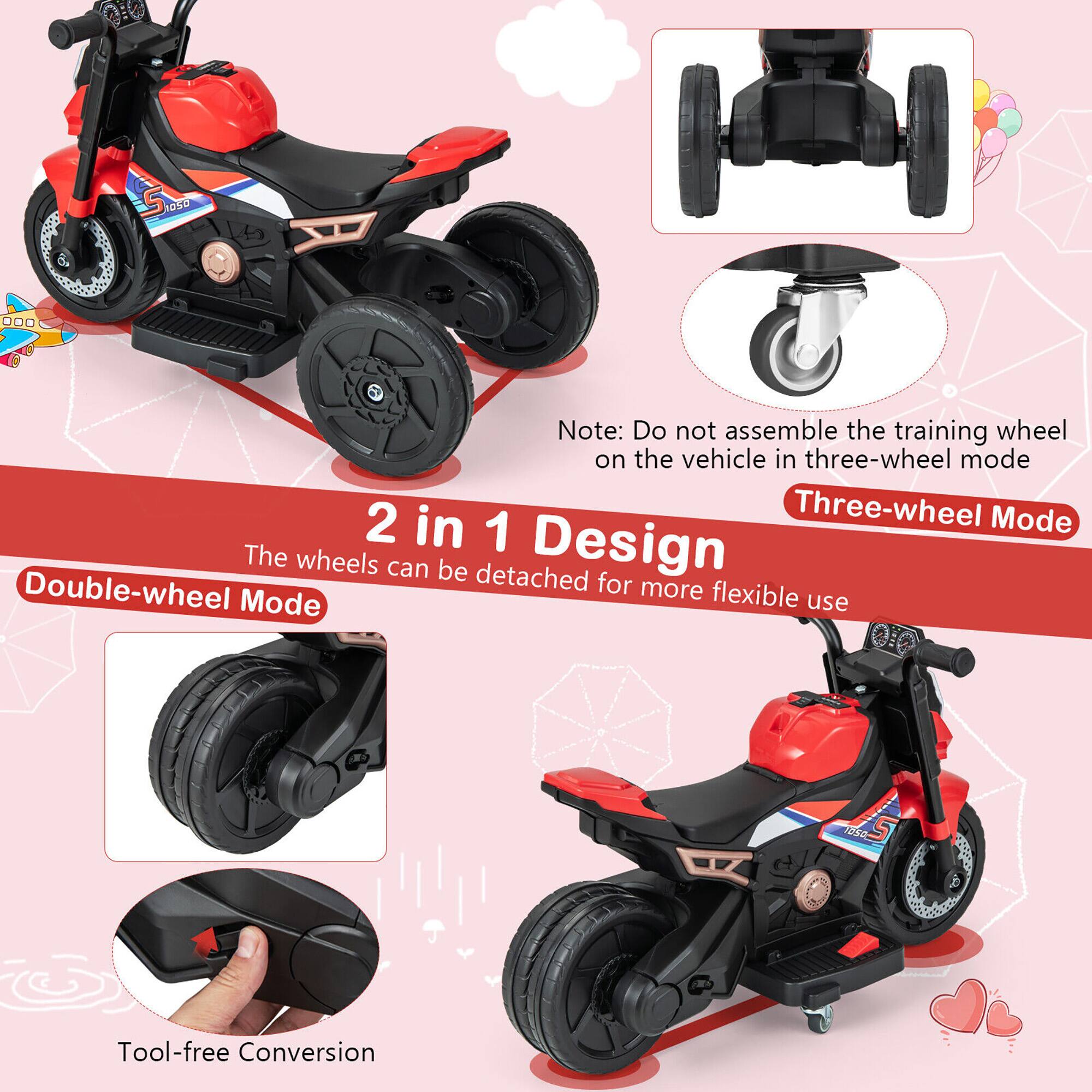 2 in 1 Design  
The wheels can be detached for more flexible use  

Three-wheel Mode  
Double-wheel Mode  

Note: Do not assemble the training wheel on the vehicle in three-wheel mode  

Tool-free Conversion