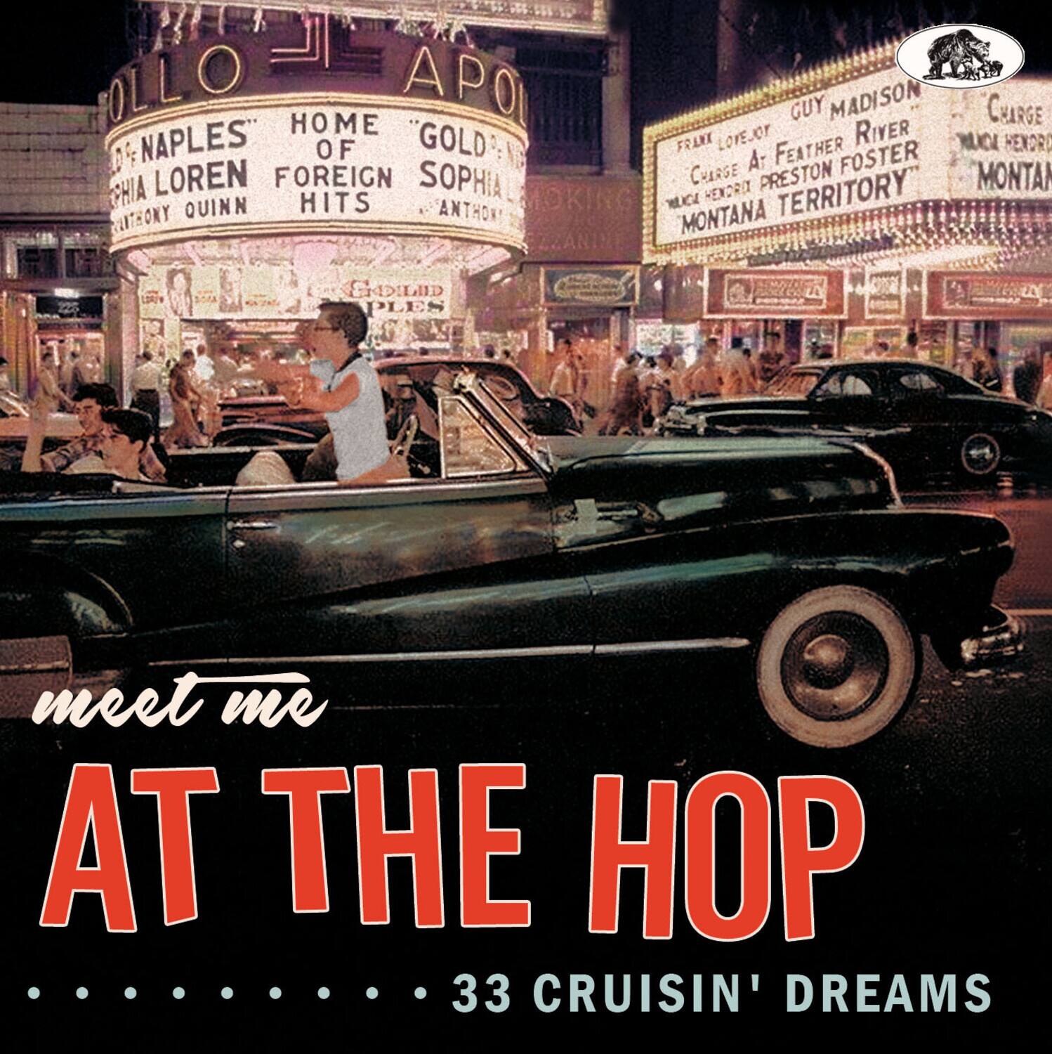 Various Artists - Meet Me At The Hop: 33 Cruisin' Dreams (Various Artists)   - COMPACT DISCS [CD] price history on PriceWatchPro