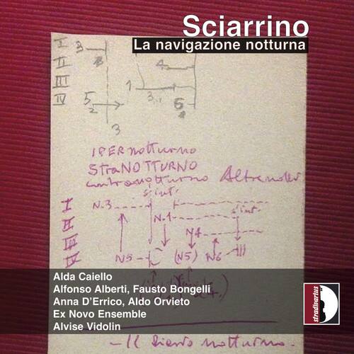 Sciarrino  
La navigazione notturna  

I PER notturno  
STRANOTTURNIO  
Altronde  
I N.3  
N.1  
H H  
14  
N6  
All T NS  

Alda Caiello  
Alfonso Alberti, Fausto Bongelli  
Anna D'Errico, Aldo Orvieto  
stradivarius  
Ex Novo Ensemble  
Alvise Vidolin  

11 hiews mattarm