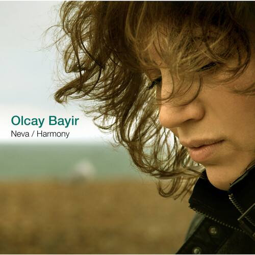 Olcay Bayir - Neva / Harmony   - COMPACT DISCS [CD] price history on PriceWatchPro