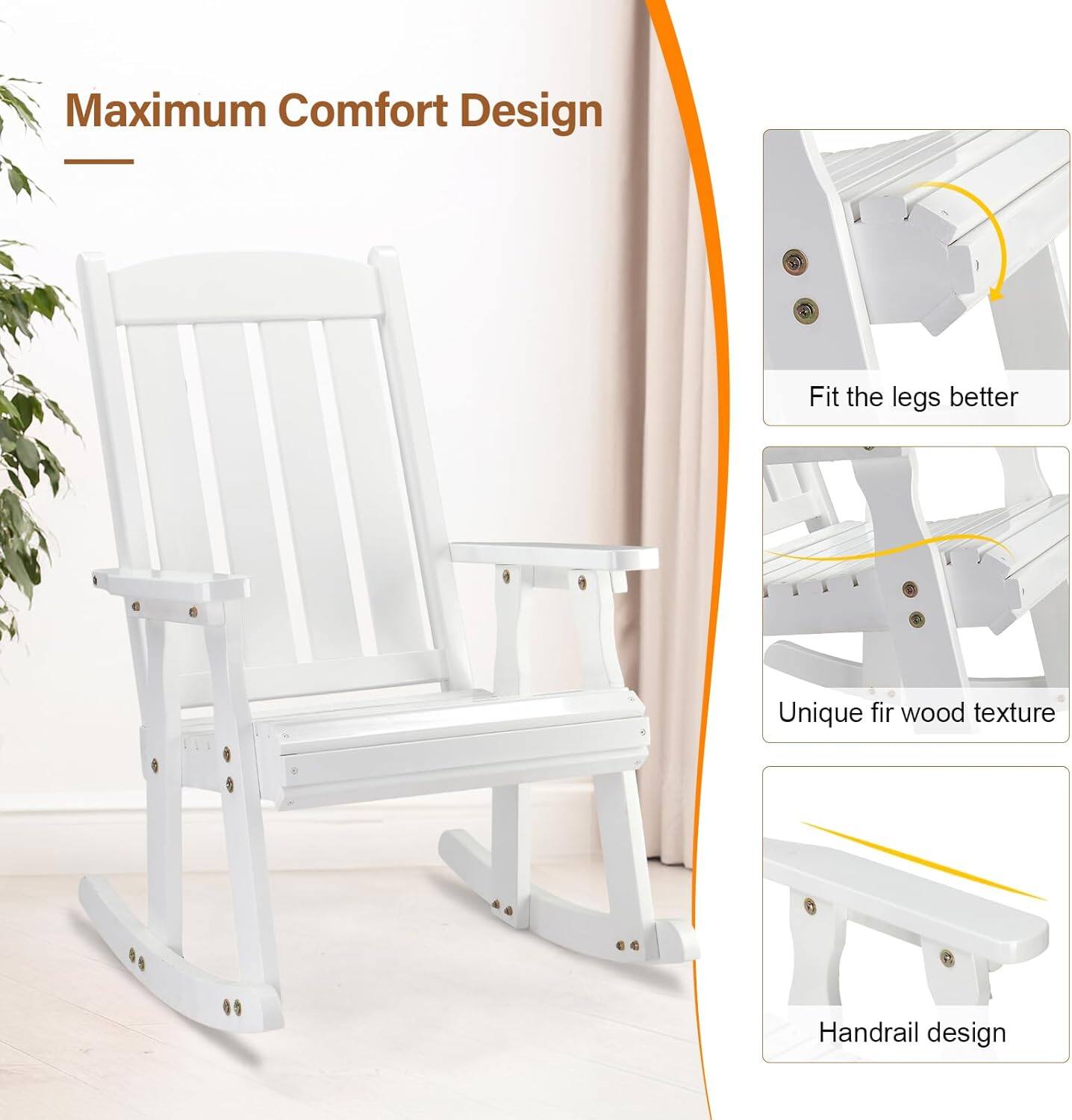Maximum Comfort Design  
- Fit the legs better  
- Unique fir wood texture  
- Handrail design