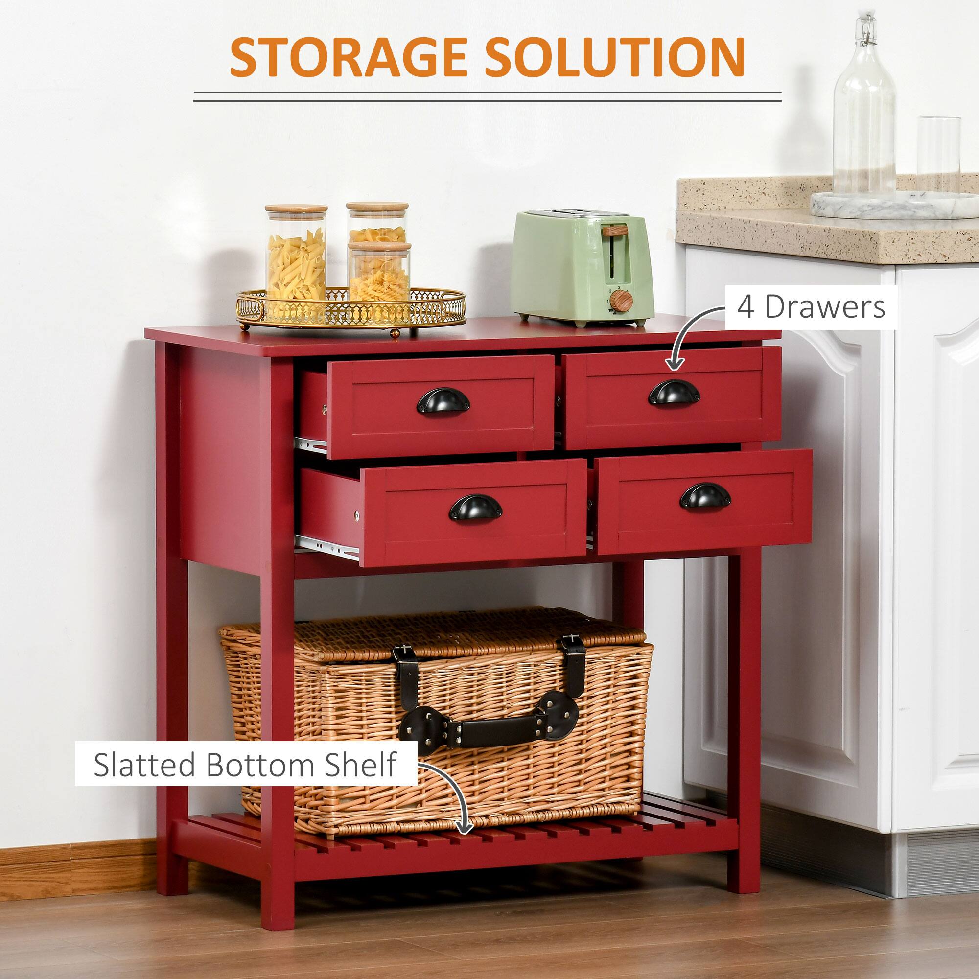 STORAGE SOLUTION
4 Drawers
Slatted Bottom Shelf