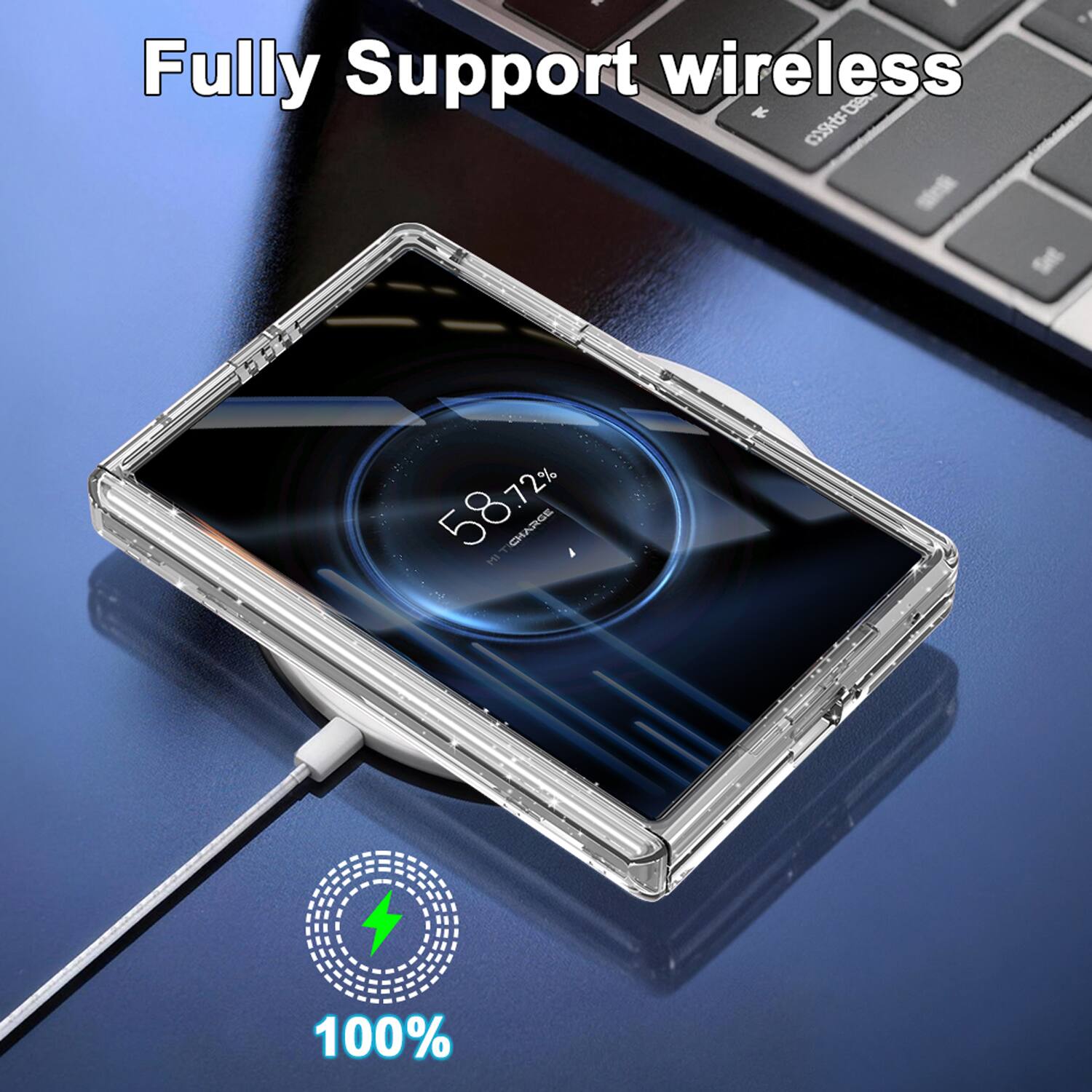 Fully Support wireless  
58.72%  
72% CHARGE  
100%