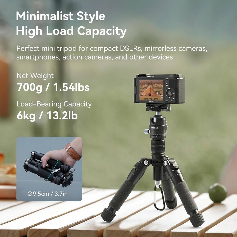Minimalist Style High Load Capacity

Perfect mini tripod for compact DSLRs, mirrorless cameras, smartphones, action cameras, and other devices

Net Weight
700g / 1.54lbs

Load-Bearing Capacity
6kg / 13.2lb

Folded Size
9.5cm / 3.7in