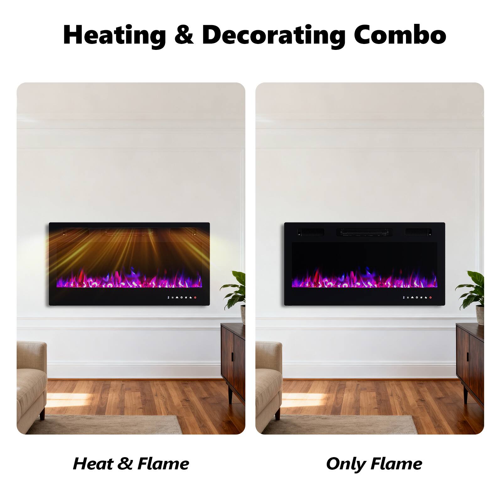 Heating & Decorating Combo

Heat & Flame

Only Flame