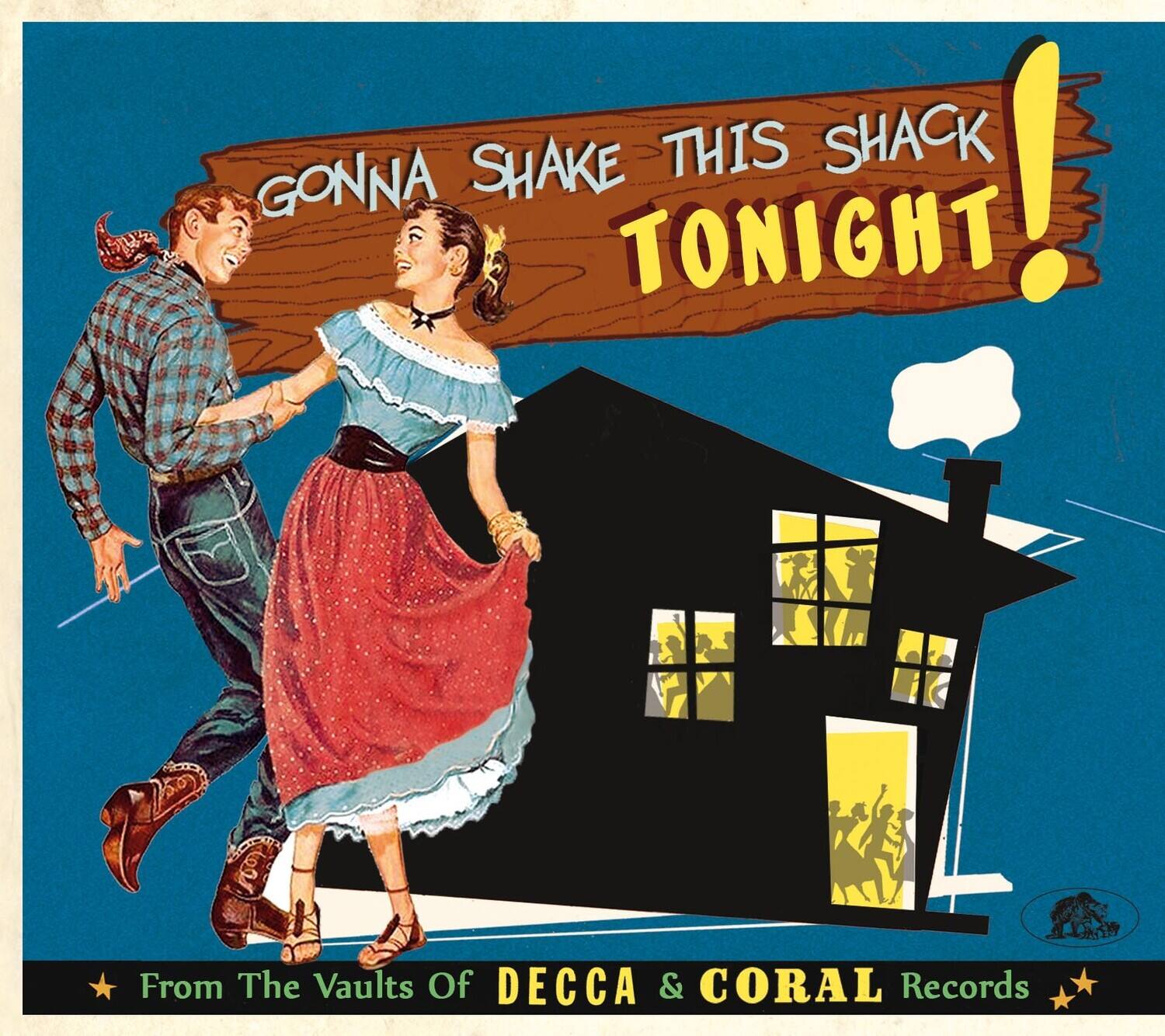 Various Artists - Gonna Shake This Shack Tonight: From Vaults Of Decca & Coral Records(Various - COMPACT DISCS [CD] price history on PriceWatchPro