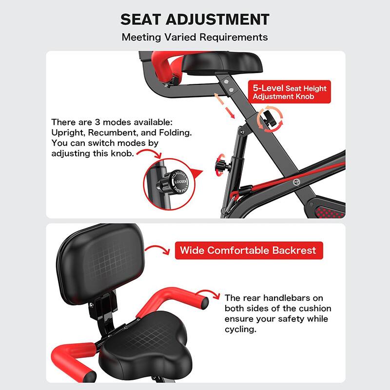 SEAT ADJUSTMENT  
Meeting Varied Requirements  

5-Level Seat Height Adjustment Knob  
There are 3 modes available: Upright, Recumbent, and Folding. You can switch modes by adjusting this knob.  

Wide Comfortable Backrest  
The rear handlebars on both sides of the cushion ensure your safety while cycling.