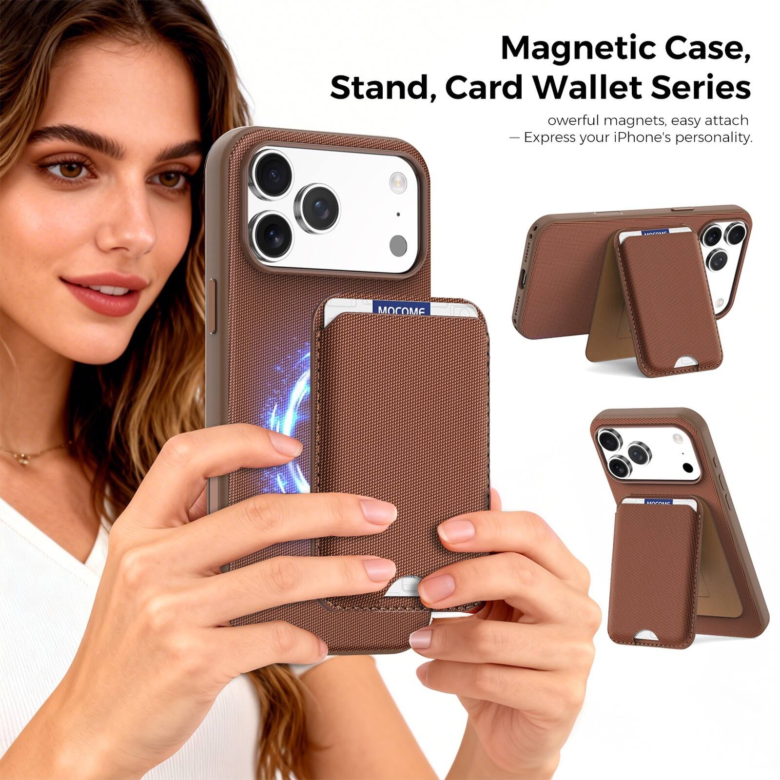 Magnetic Case, Stand, Card Wallet Series  
owerful magnets, easy attach  
— Express your iPhone's personality.