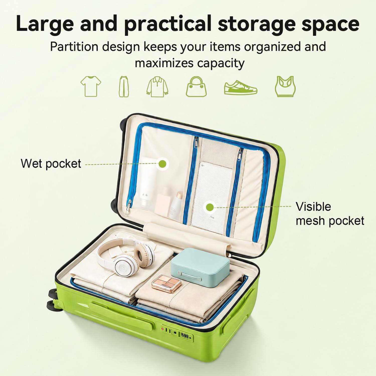 Large and practical storage space  
Partition design keeps your items organized and maximizes capacity  
Wet pocket  
Visible mesh pocket