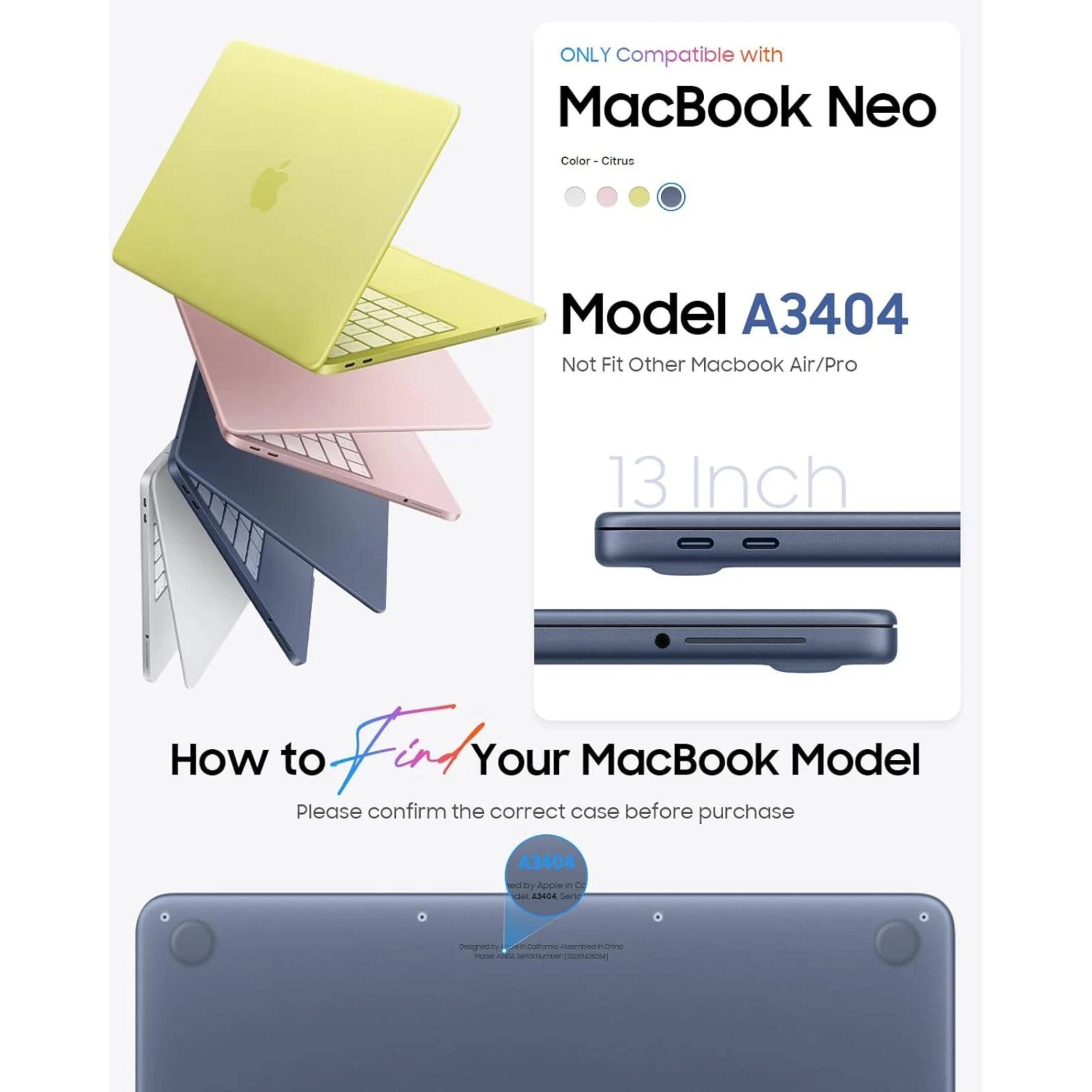 ONLY Compatible with MacBook Neo Color Citrus Model A3404 Not Fit Other Macbook Air/Pro 13 Inch How to Find Your MacBook Model Please confirm the correct case before purchase A3404 - by Apple