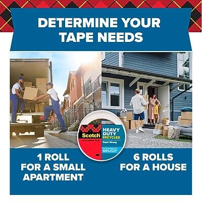 DETERMINE YOUR TAPE NEEDS

HEAVY DUTY RECYCLED
Scotch
INCLUDES THE
NPE Super Strong
100

1 ROLL FOR A SMALL APARTMENT

6 ROLLS FOR A HOUSE