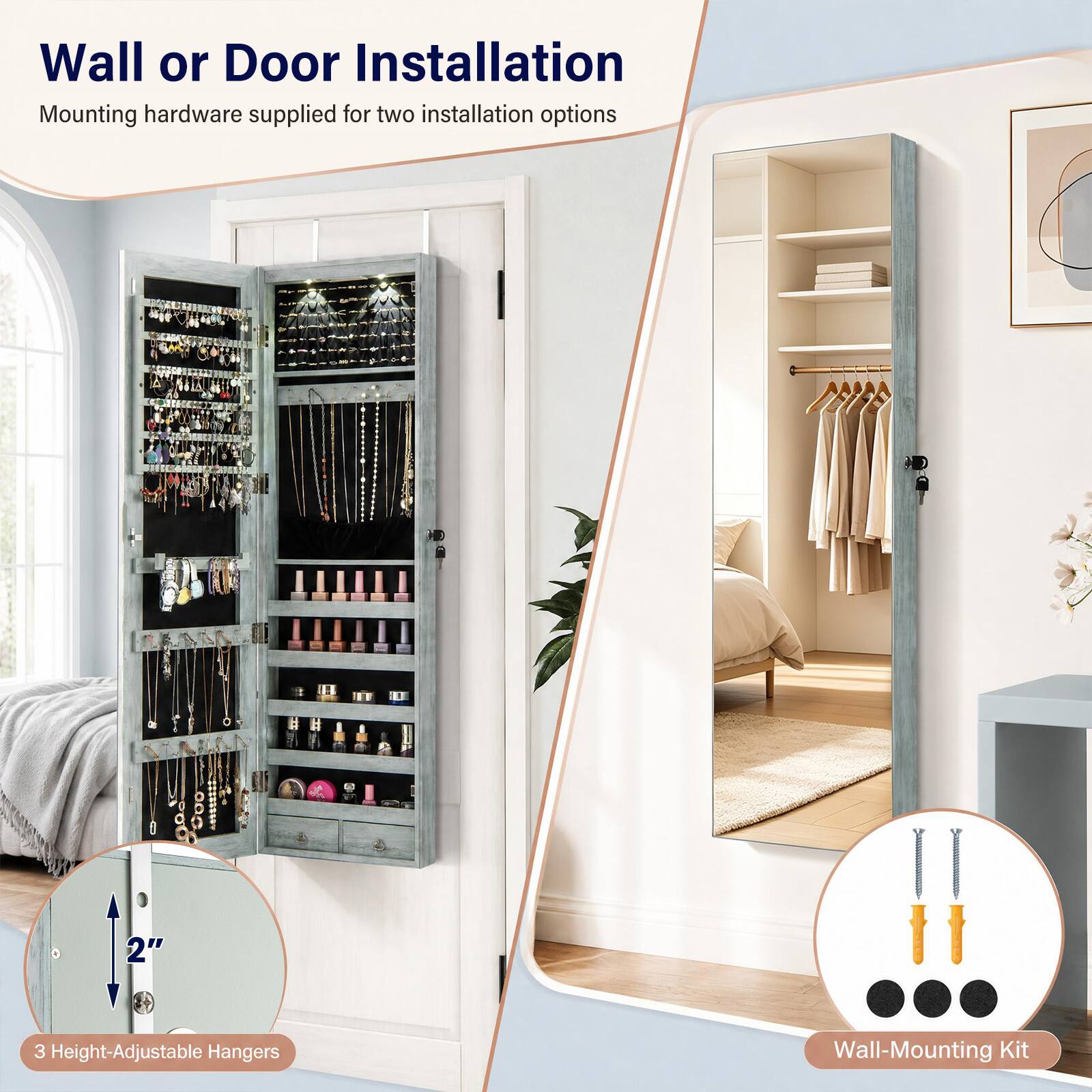 Wall or Door Installation  
Mounting hardware supplied for two installation options  

2"  
3 Height-Adjustable Hangers  
Wall-Mounting Kit