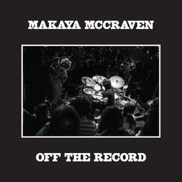 Makaya McCraven - Off The Record - VINYL LP