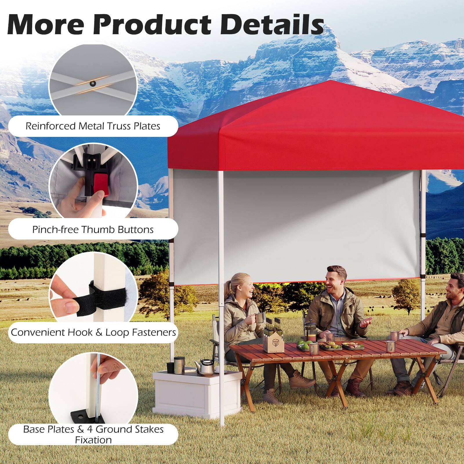 More Product Details  
Reinforced Metal Truss Plates  
Pinch-free Thumb Buttons  
Convenient Hook & Loop Fasteners  
5 Base Plates & 4 Ground Stakes Fixation