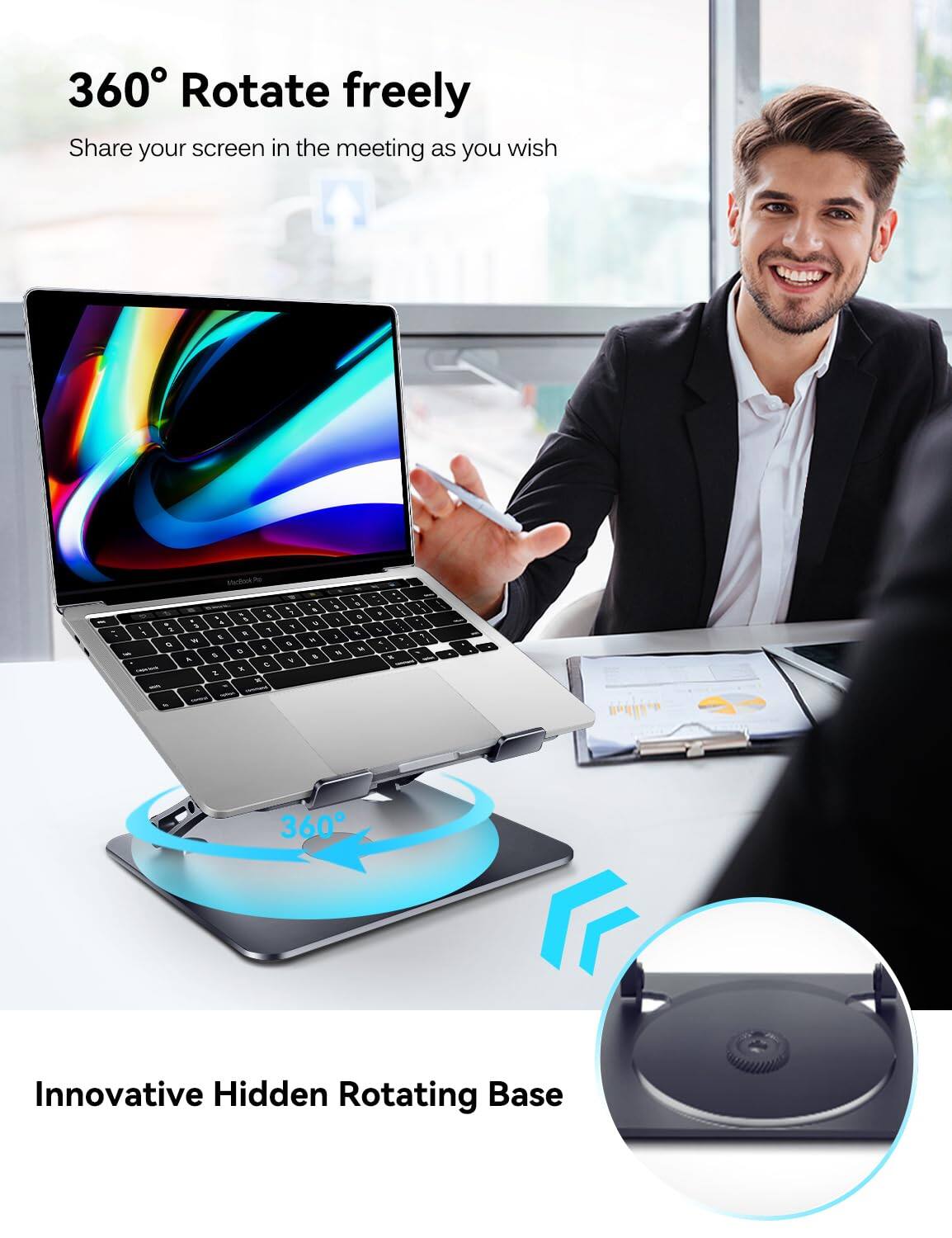 360° Rotate freely  
Share your screen in the meeting as you wish  

Innovative Hidden Rotating Base