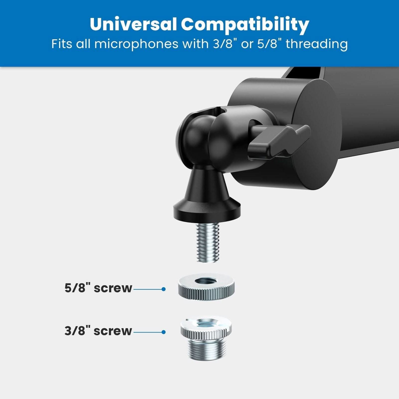 Universal Compatibility  
Fits all microphones with 3/8" or 5/8" threading  

5/8" screw  
3/8" screw