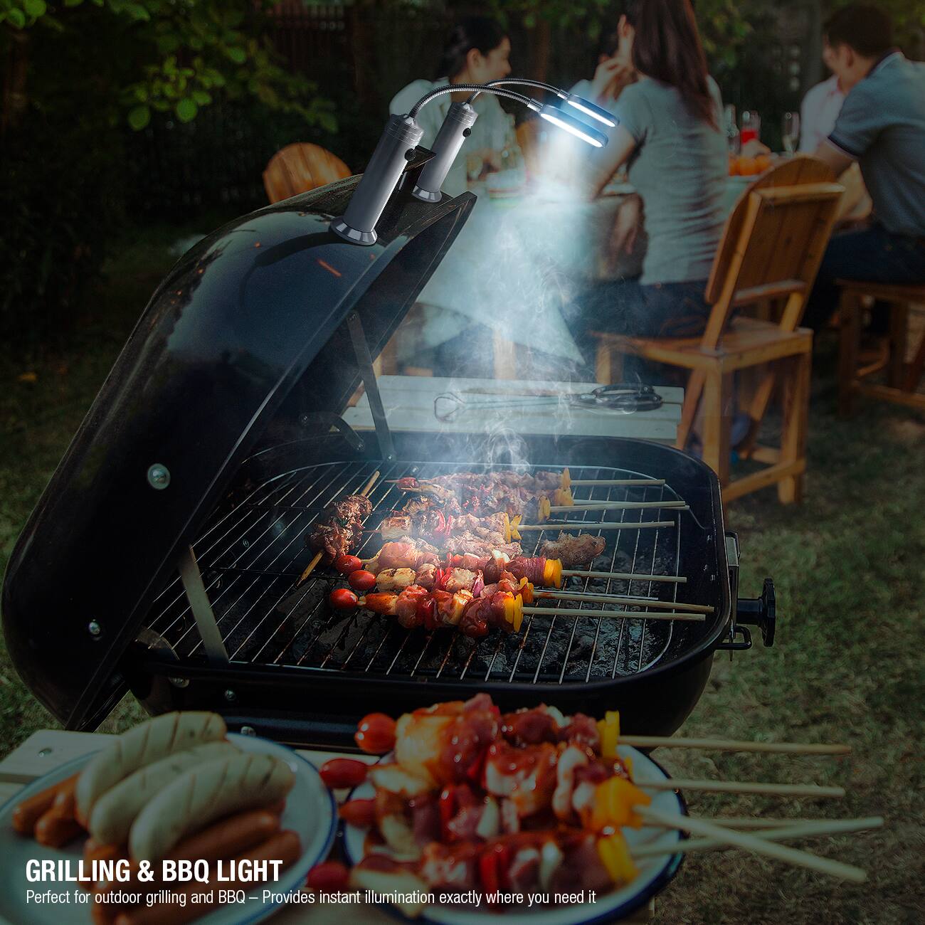 GRILLING & BBQ LIGHT  
Perfect for outdoor grilling and BBQ – Provides instant illumination exactly where you need it