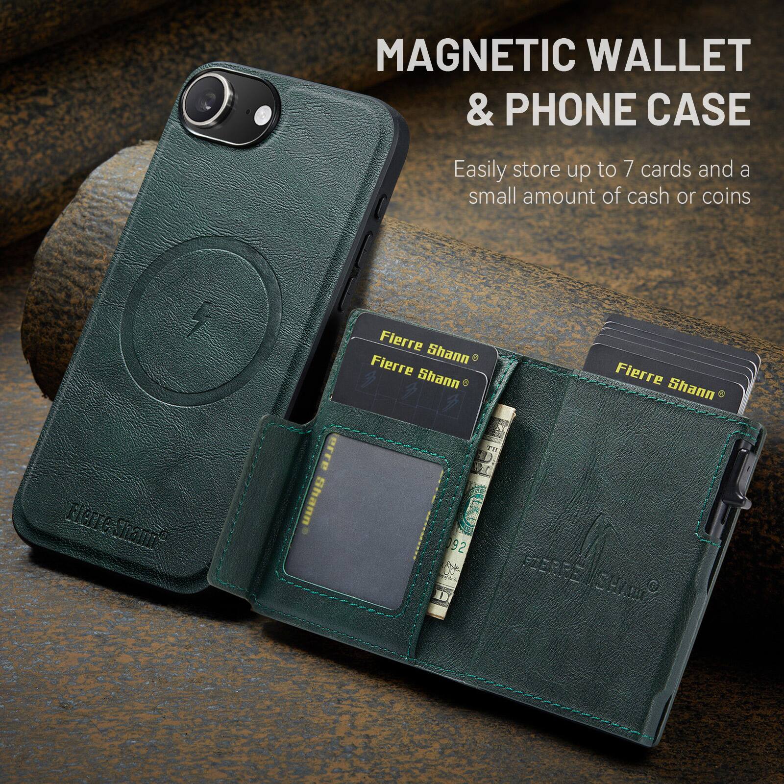 MAGNETIC WALLET & PHONE CASE

Easily store up to 7 cards and a small amount of cash or coins

Fierre-Shanna