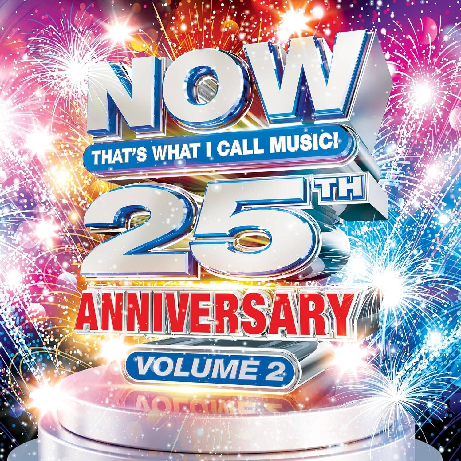 NOW  
THAT'S WHAT I CALL MUSIC!  
25TH ANNIVERSARY  
VOLUME 2