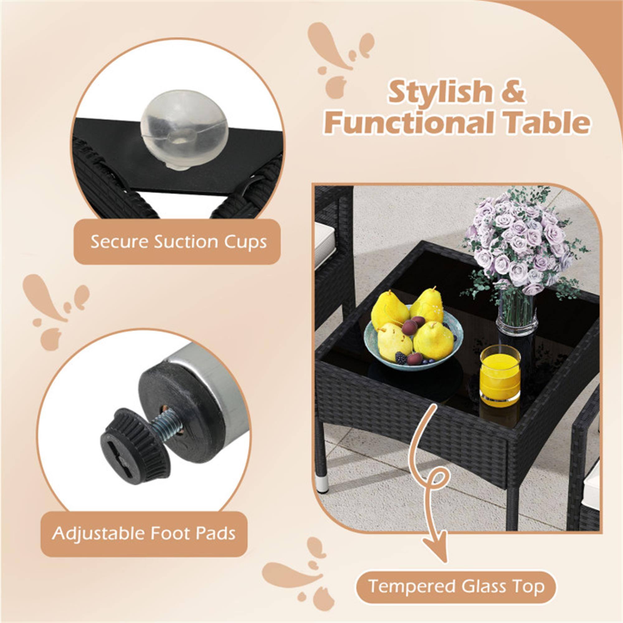 Stylish & Functional Table

- Secure Suction Cups
- Adjustable Foot Pads
- Tempered Glass Top