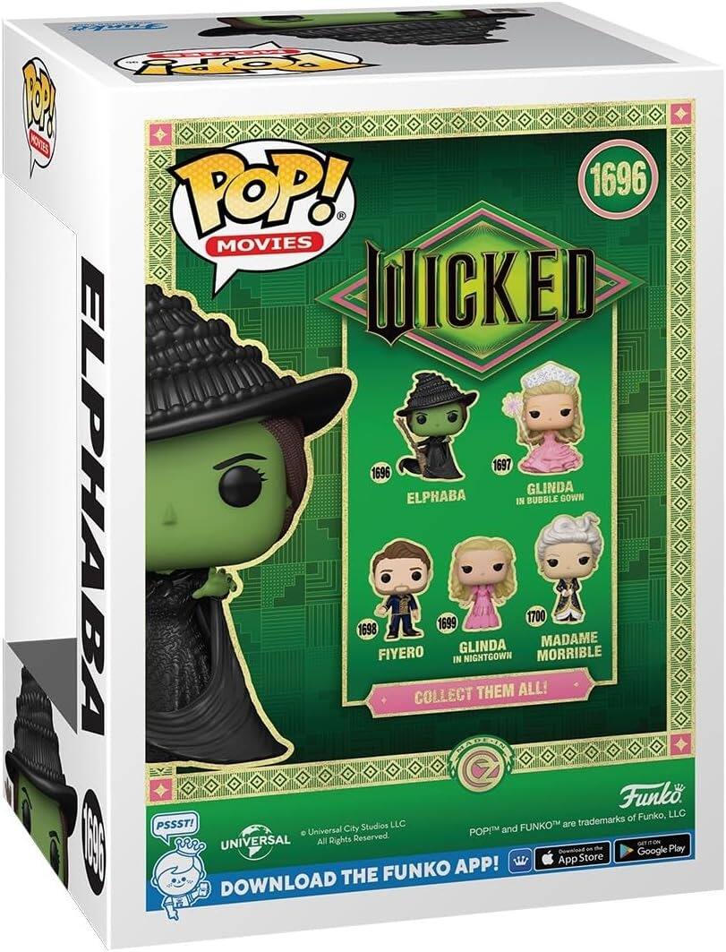 Sure, here is the corrected and grouped text from the image:

---

**Front of the Box:**

- **POP! Movies**
- **Wicked**
- **1696**
- **Elphaba**
- **1697 Glinda in Bubble Gown**
- **1698 Fiyero**
- **1699 Glinda in Nightgown**
- **1700 Madame Morrible**
- **Collect Them All!**
- **Funko**
- **POP!™ and FUNKO™ are trademarks of Funko, LLC**
- **© Universal City Studios LLC. All Rights Reserved.**
- **Download the Funko App!**
- **Available on the App Store and Google Play**

**Side of the Box:**

- **Elphaba**

**Bottom of the Box:**

- **PSSST!**
- **Universal**
- **Download the Funko App!**
- **Available on the App Store and Google Play**

---