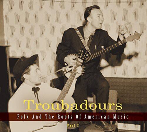 Troubadours Part 3 / Various - Troubadours Part 3 / Various   - COMPACT DISCS [CD]