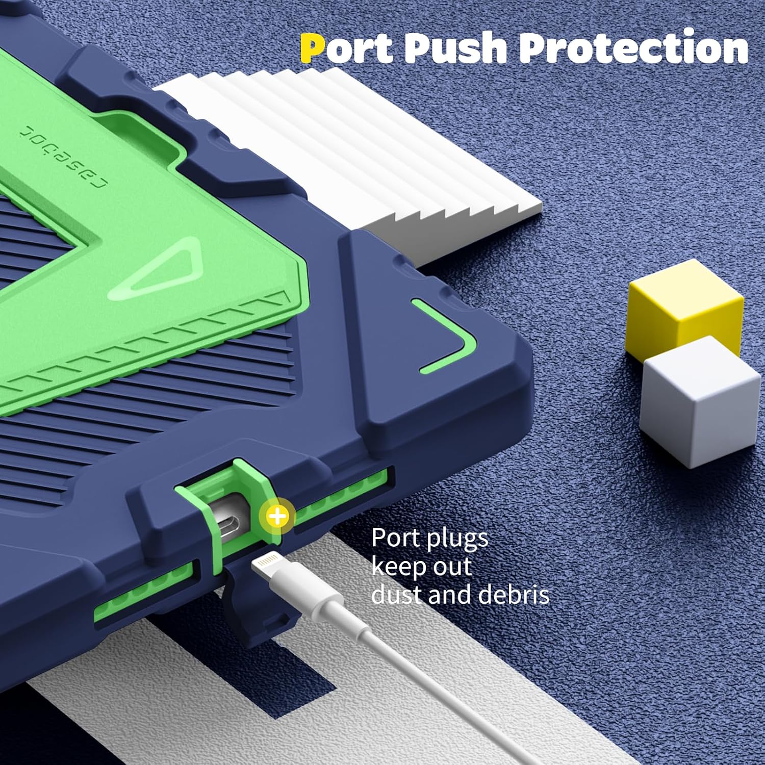 Port Push Protection  
Port plugs keep out dust and debris