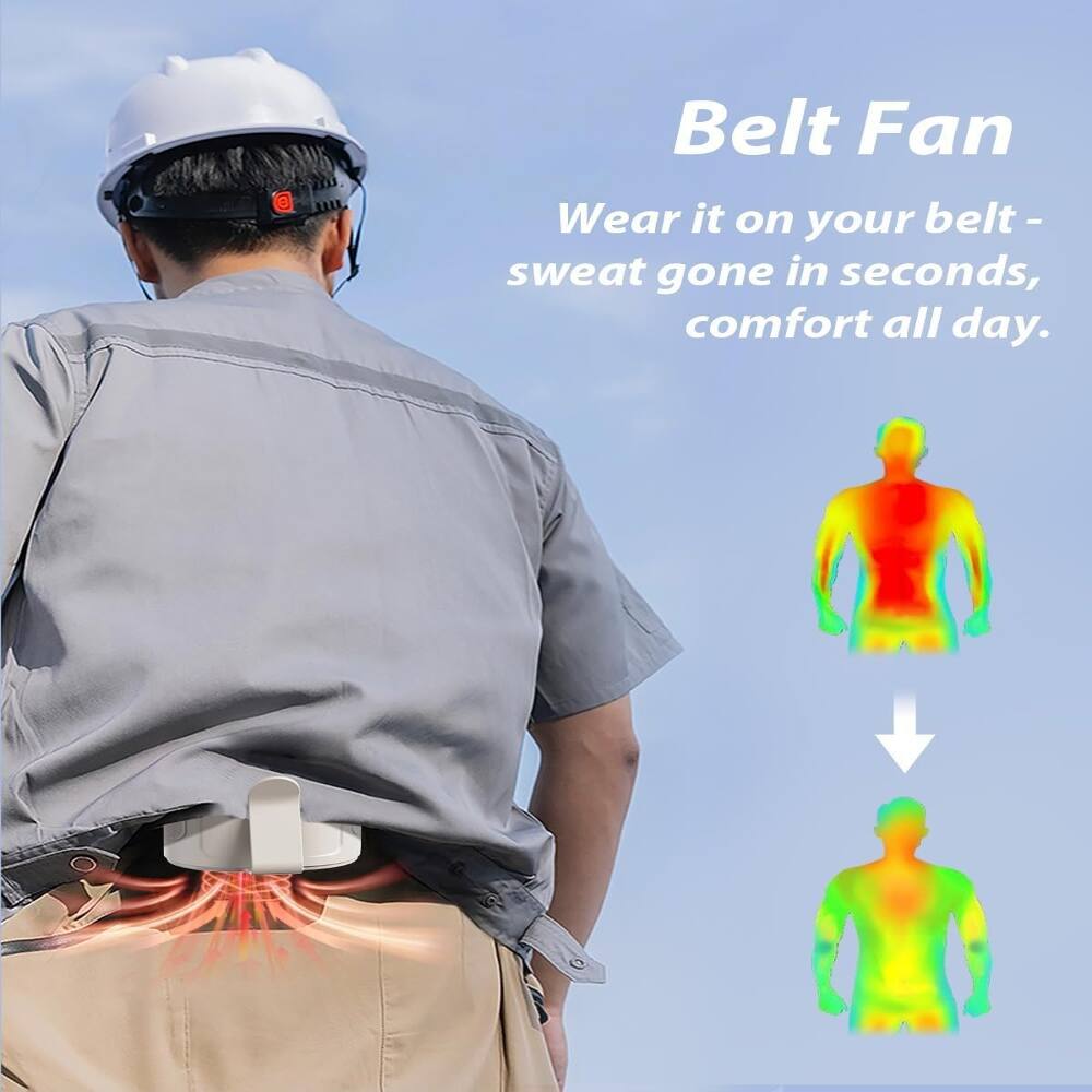 Belt Fan  
Wear it on your belt - sweat gone in seconds, comfort all day.