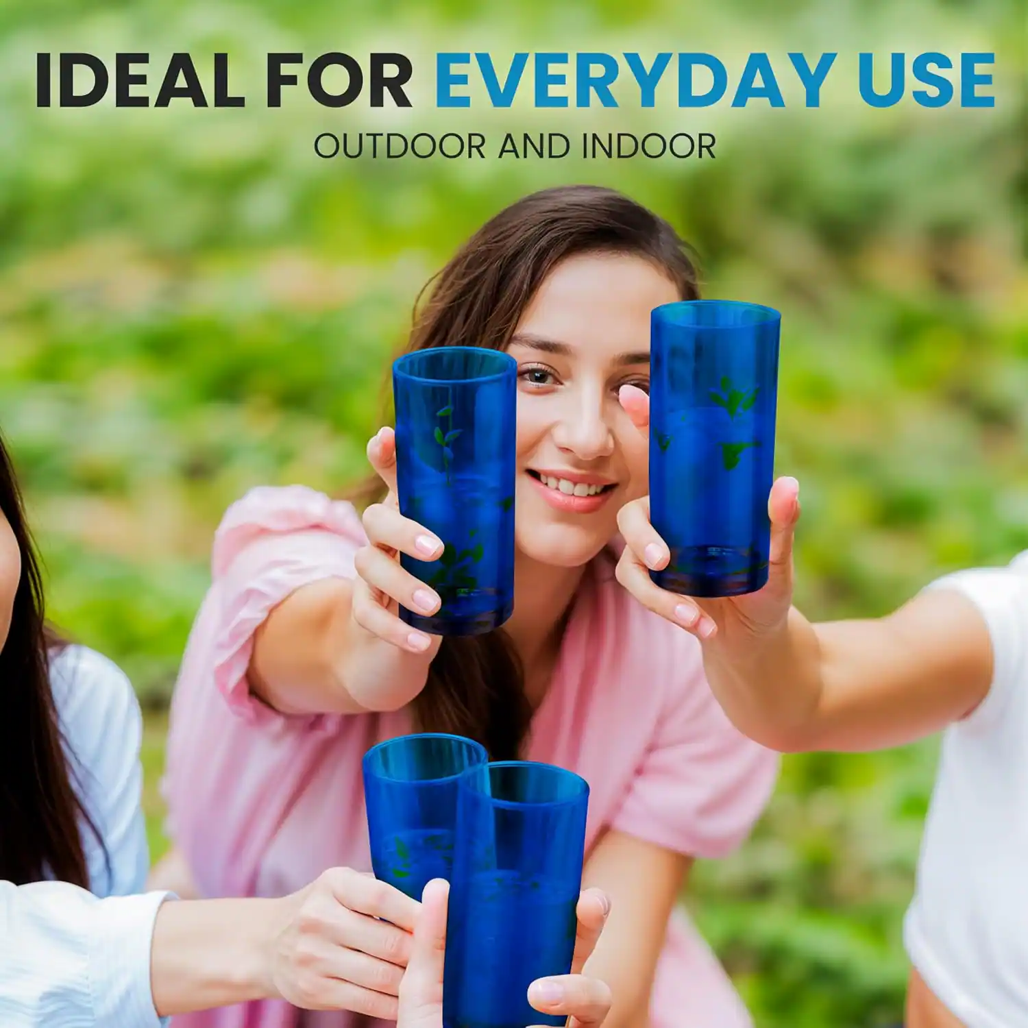 IDEAL FOR EVERYDAY USE  
OUTDOOR AND INDOOR