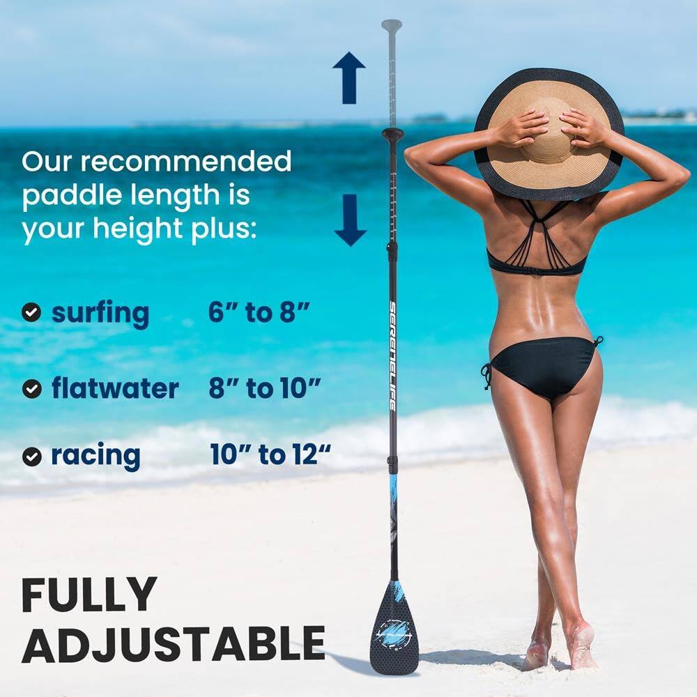 Our recommended paddle length is your height plus:

- surfing: 6" to 8"
- flatwater: 8" to 10"
- racing: 10" to 12"

SERENELIFE all FULLY ADJUSTABLE