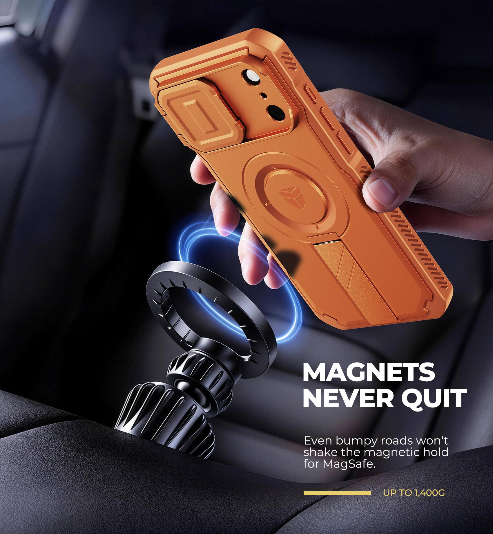 MAGNETS NEVER QUIT

Even bumpy roads won't shake the magnetic hold for MagSafe.

UP TO 1,400G