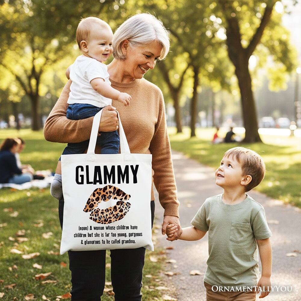 GLAMMY (noun) A woman whose children have children but she is far too young, gorgeous & glamorous to be called grandma.  
ORNAMENTALLYOU