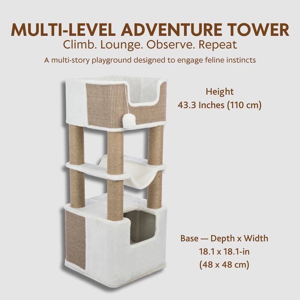 MULTI-LEVEL ADVENTURE TOWER  
Climb. Lounge. Observe. Repeat  

A multi-story playground designed to engage feline instincts  

Height: 43.3 Inches (110 cm)  

Base: Depth x Width 18.1 x 18.1-in (48 x 48 cm)