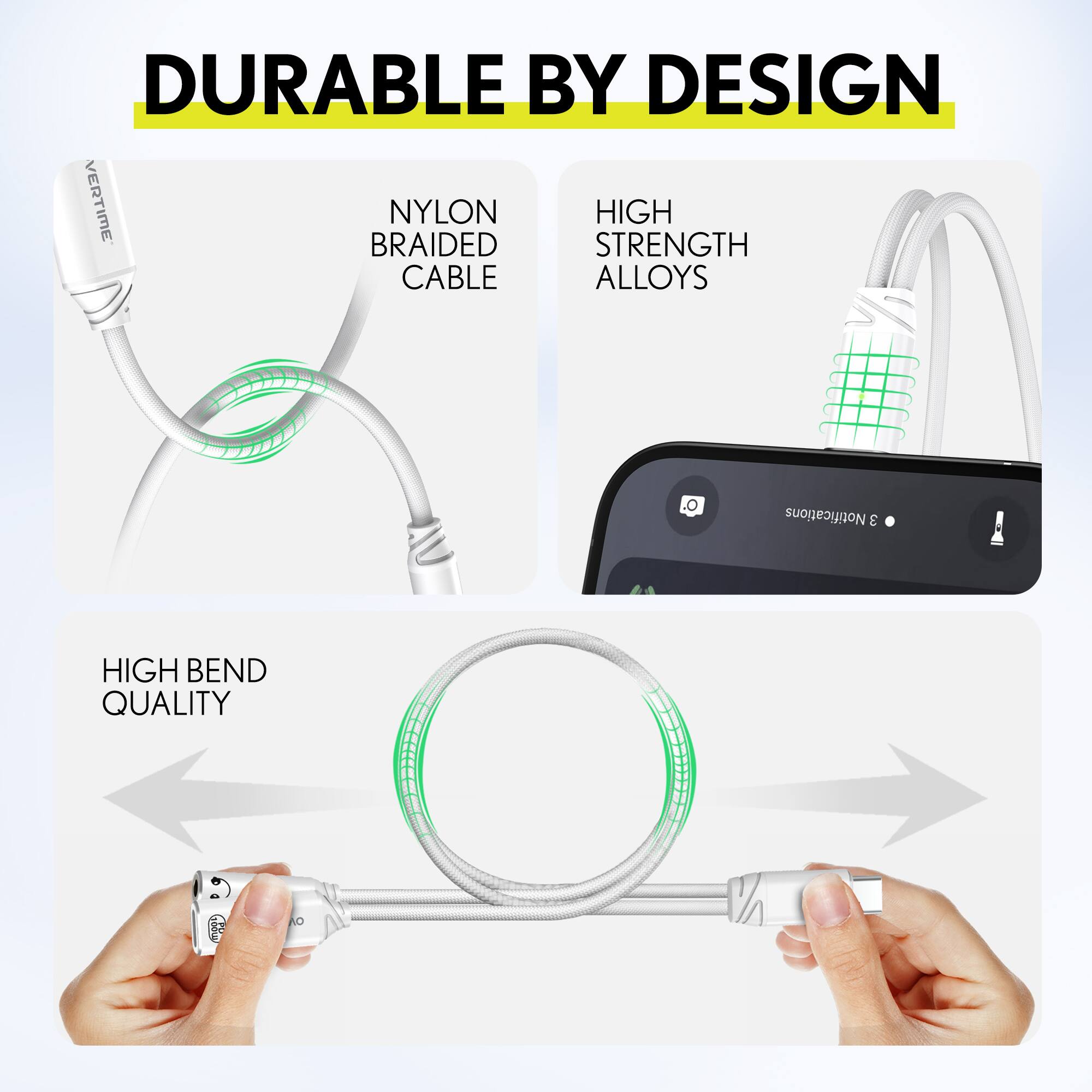 DURABLE BY DESIGN

- NYLON BRAIDED CABLE
- HIGH STRENGTH ALLOYS
- HIGH BEND QUALITY