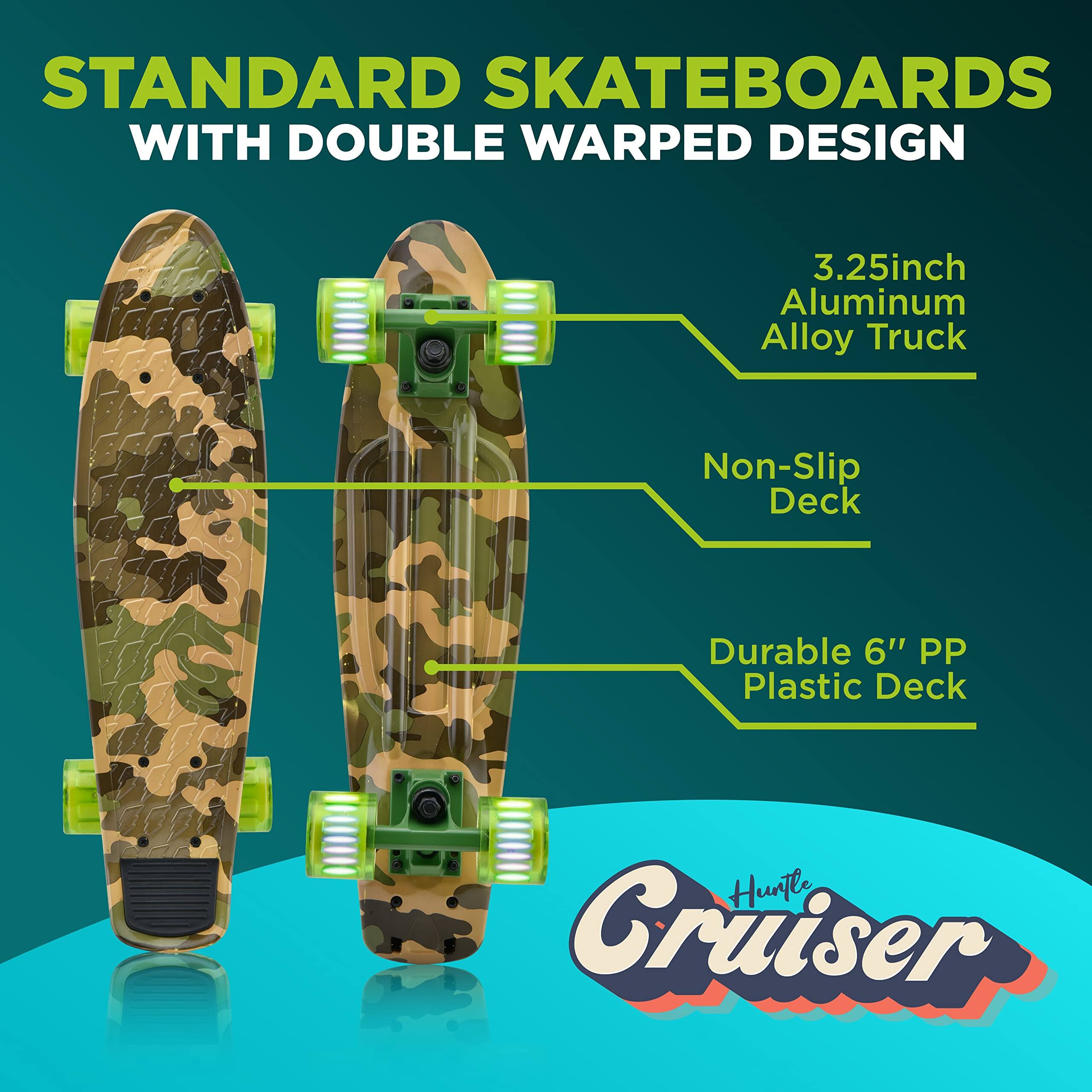 STANDARD SKATEBOARDS WITH DOUBLE WARPED DESIGN

- 3.25inch Aluminum Alloy Truck
- Non-Slip Deck
- Durable 6" PP Plastic Deck

Hurte Cruiser