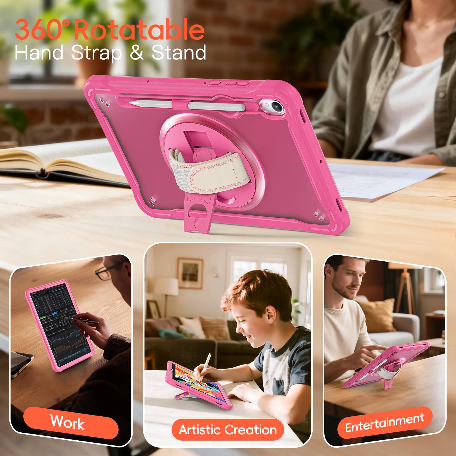 360° Rotatable Hand Strap & Stand

Work  
Artistic Creation  
Entertainment
