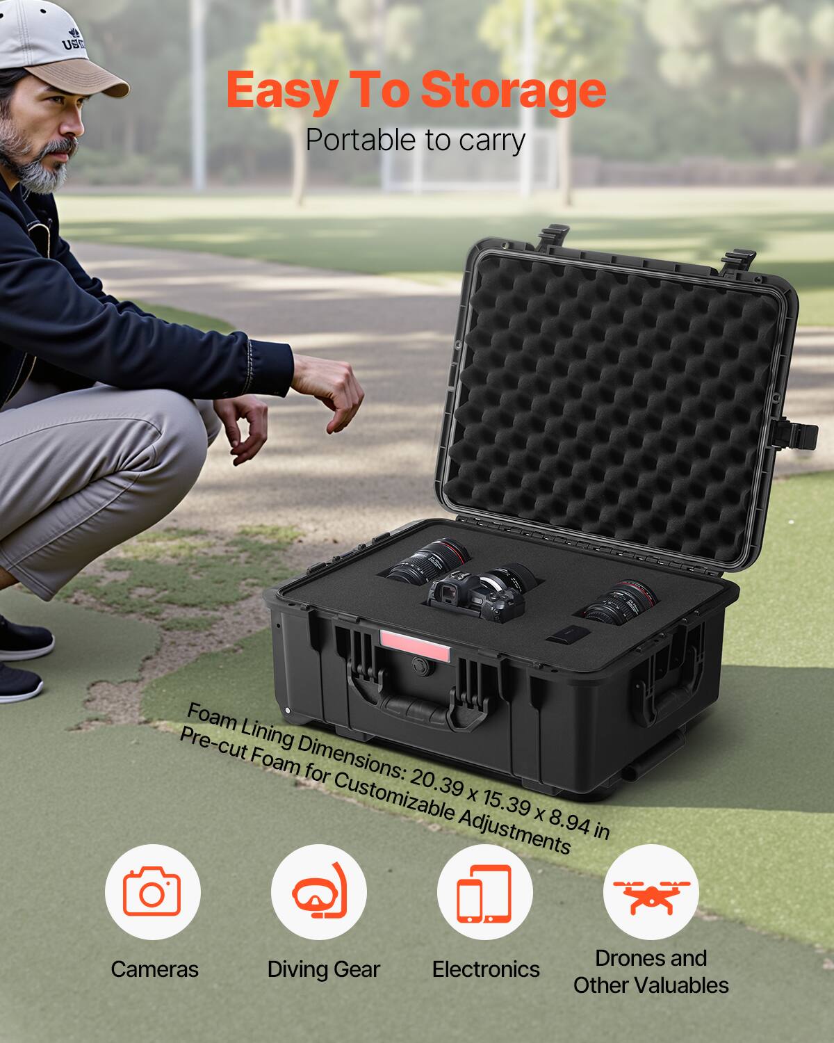 Easy To Storage  
Portable to carry  

Foam Lining Dimensions: 20.39 x 15.39 x 8.94 in  
Pre-cut Foam for Customizable Adjustments  

Cameras  
Diving Gear  
Electronics  
Drones and Other Valuables