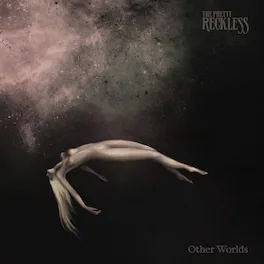 The Pretty Reckless - Other Worlds - VINYL LP