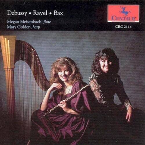 Bax / Debussy / Meisenback - Prelude a L'apes Midi D Un Fau   - COMPACT DISCS [CD]