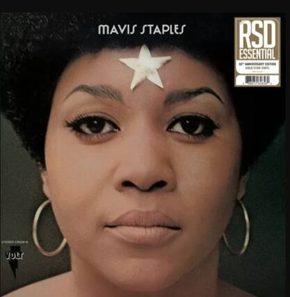 MAVIS STAPLES
RSD ESSENTIAL
55th ANNIVERSARY EDITION
GOLD STAR VINYL
STEREO CR00B18
VOLT